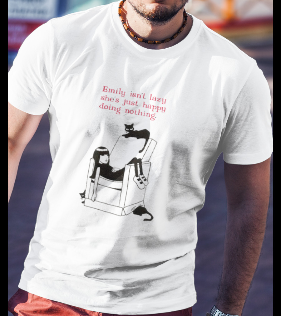 Emily Isn’t Lazy She’s Just Happy Doing Nothing Chair And Cat T-Shirt