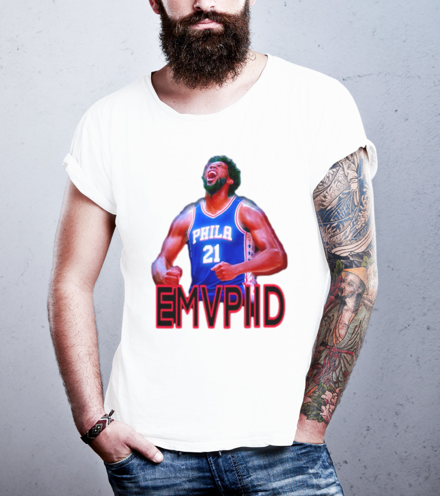 EMVPIID Joel Embiid Philadelphia 76ers Phila 21 T-Shirt