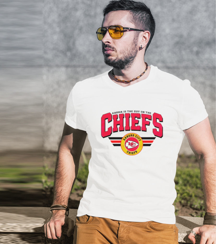 Karma Is The Guy On The Kansas City Chiefs Football Team T-Shirt