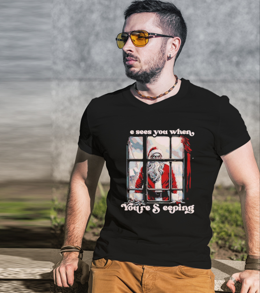 He Sees You When You're Sleeping Santa Horror Window Scene T-Shirt