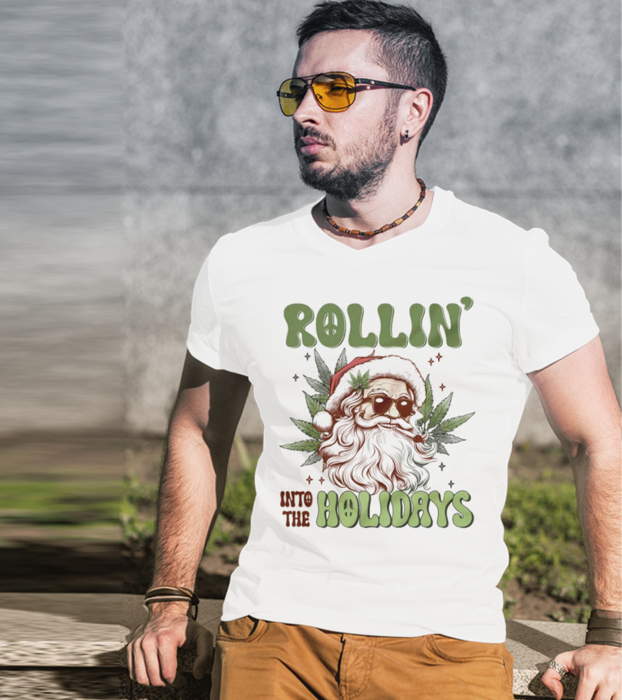 Rollin' Into The Holidays Santa Weed Christmas T-Shirt