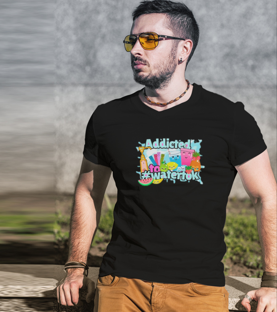 Addicted To #watertok Watermelon Lemon Apple Pineapple Fruit Drinks T-Shirt