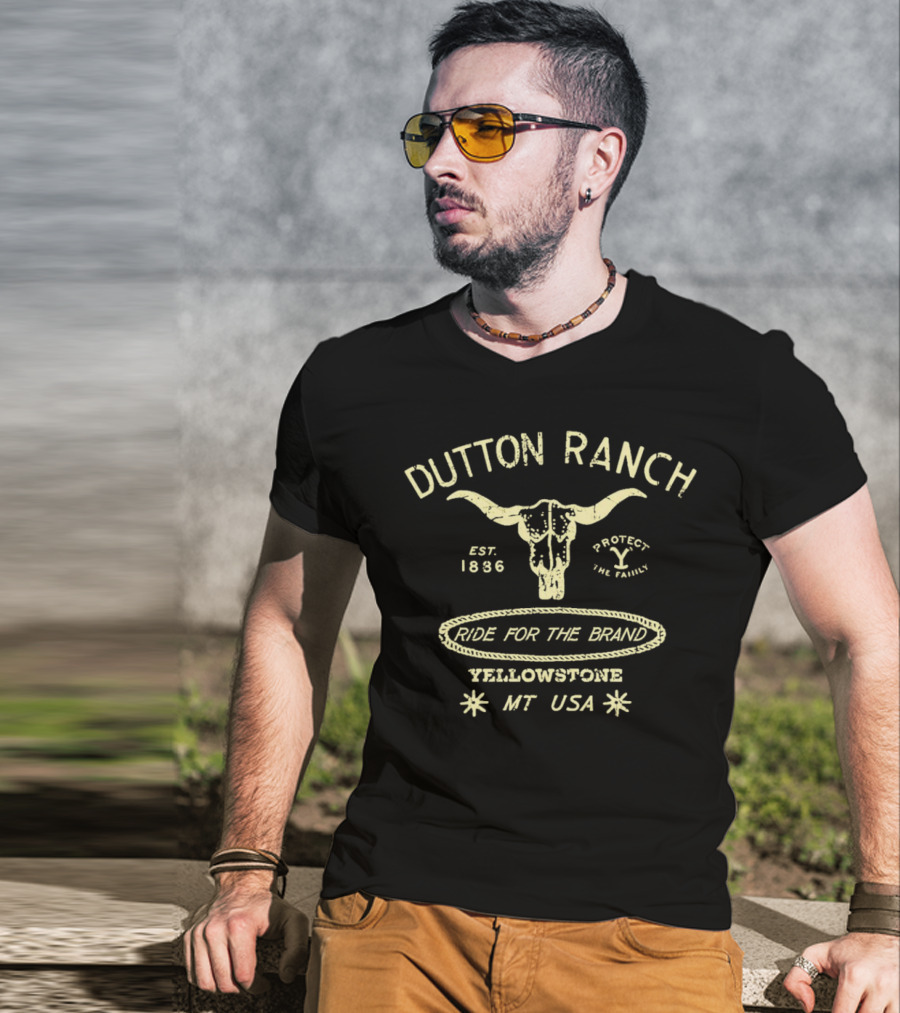 Dutton Ranch Yellowstone Est. 1886 Ride For The Brand Protect The Family MT USA T-Shirt
