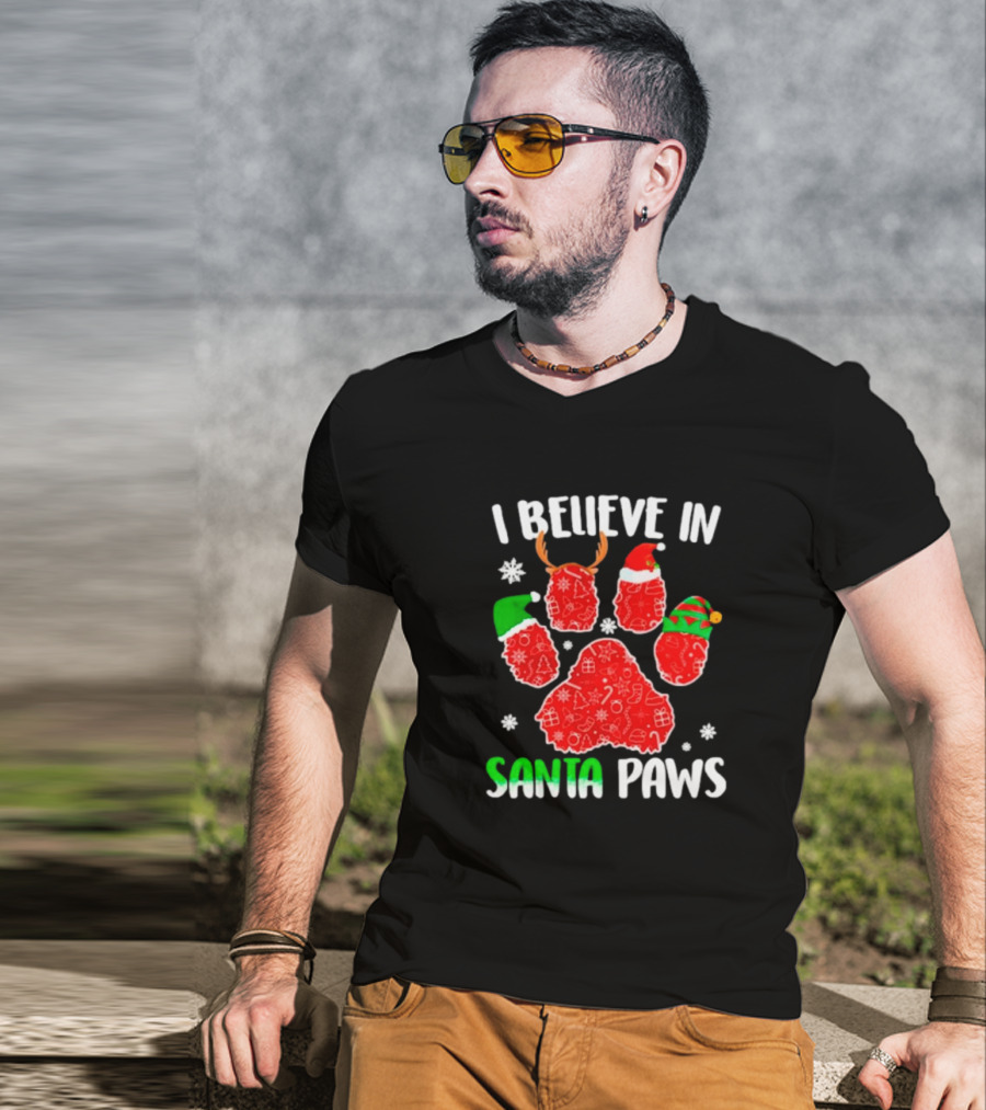 I Believe In Santa Paws With Festive Paw Prints And Hats T-Shirt