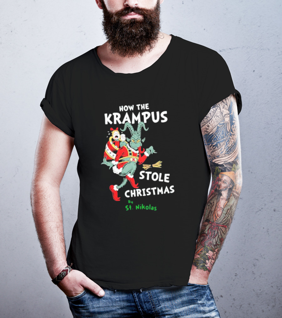 How The Krampus Stole Christmas By St. Nikolas T-Shirt