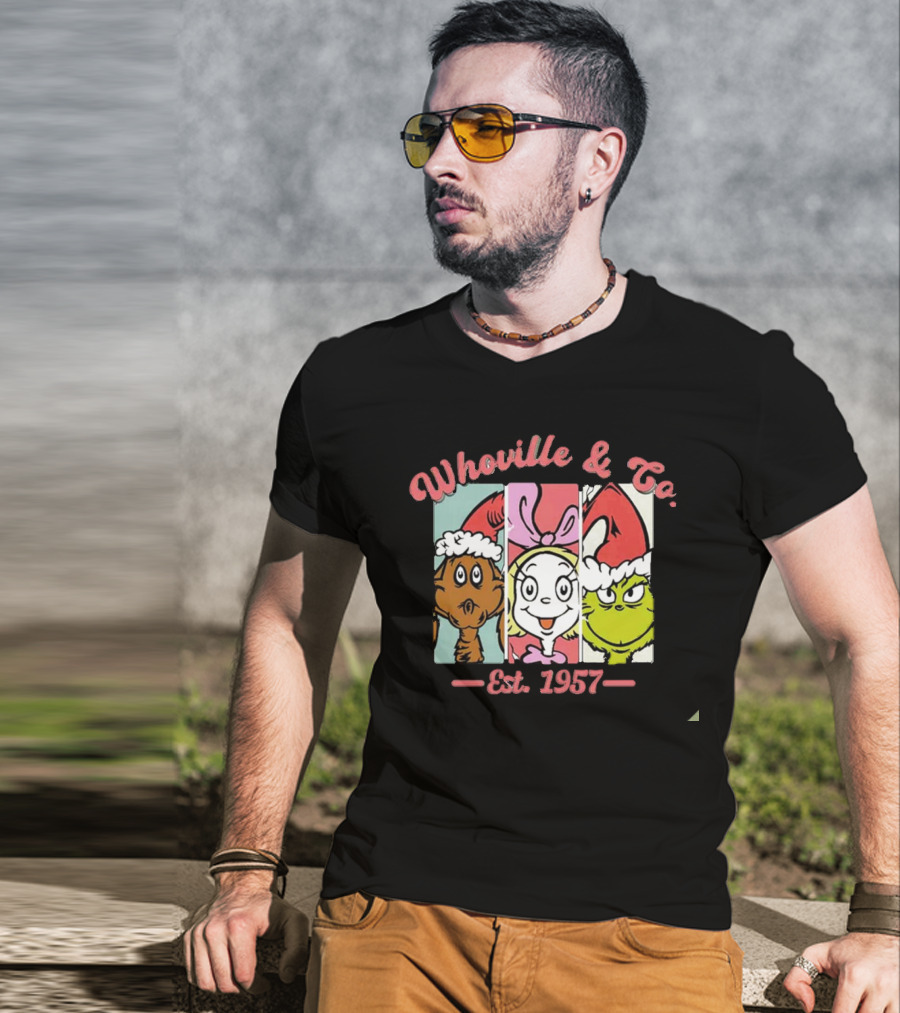 Whoville And Co Est 1957 The Grinch Cartoon Characters T-Shirt