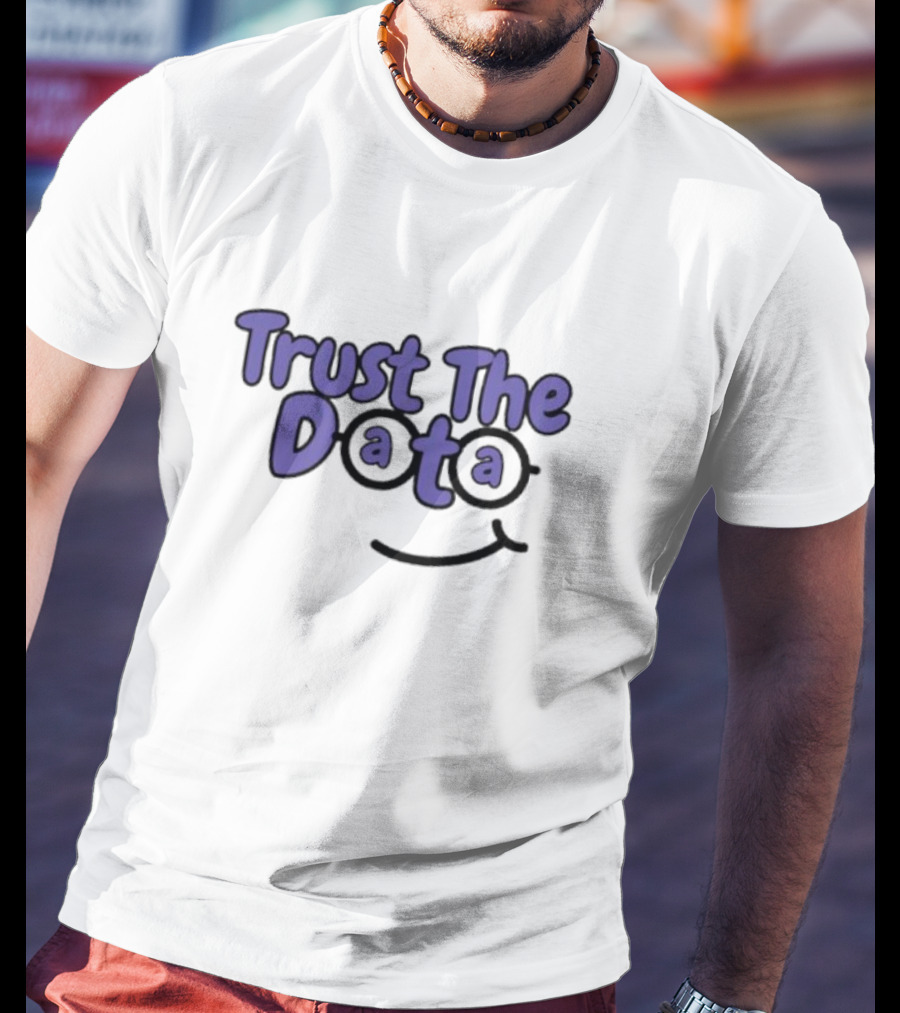 Trust The Data Glasses Smiley T-Shirt
