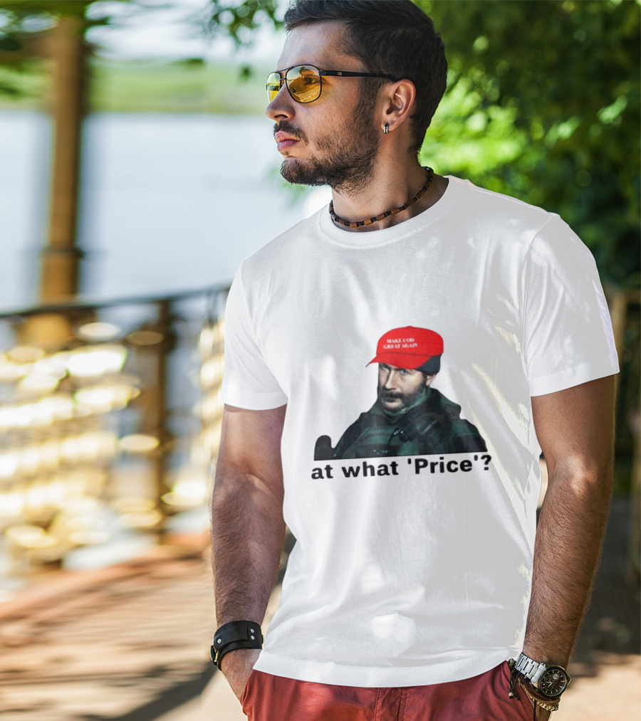 Make COD Great Again At What 'Price' T-Shirt