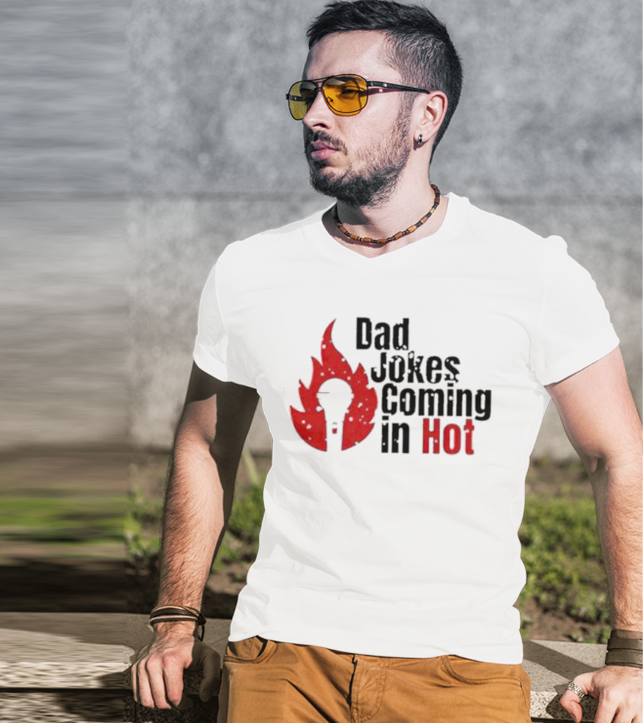 Dad Jokes Coming In Hot With Red Microphone Flame T-Shirt