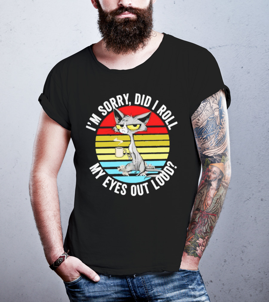 I'm Sorry Did I Roll My Eyes Out Loud Cat Retro Vintage Style Stripe T-Shirt