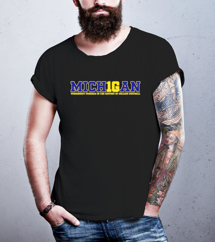 MICH1GAN Winningest Program In The History Of College Football T-Shirt