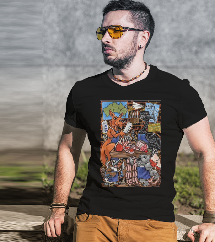 Paris 2025 Support Your Local Butcher Australian Animals Butchery Scene T-Shirt