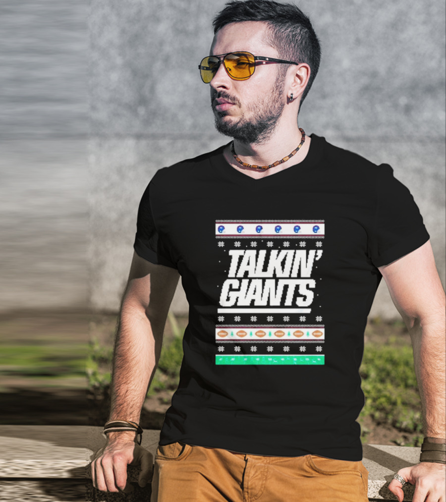 Talkin’ Giants Ugly Christmas Sweater Football T-Shirt