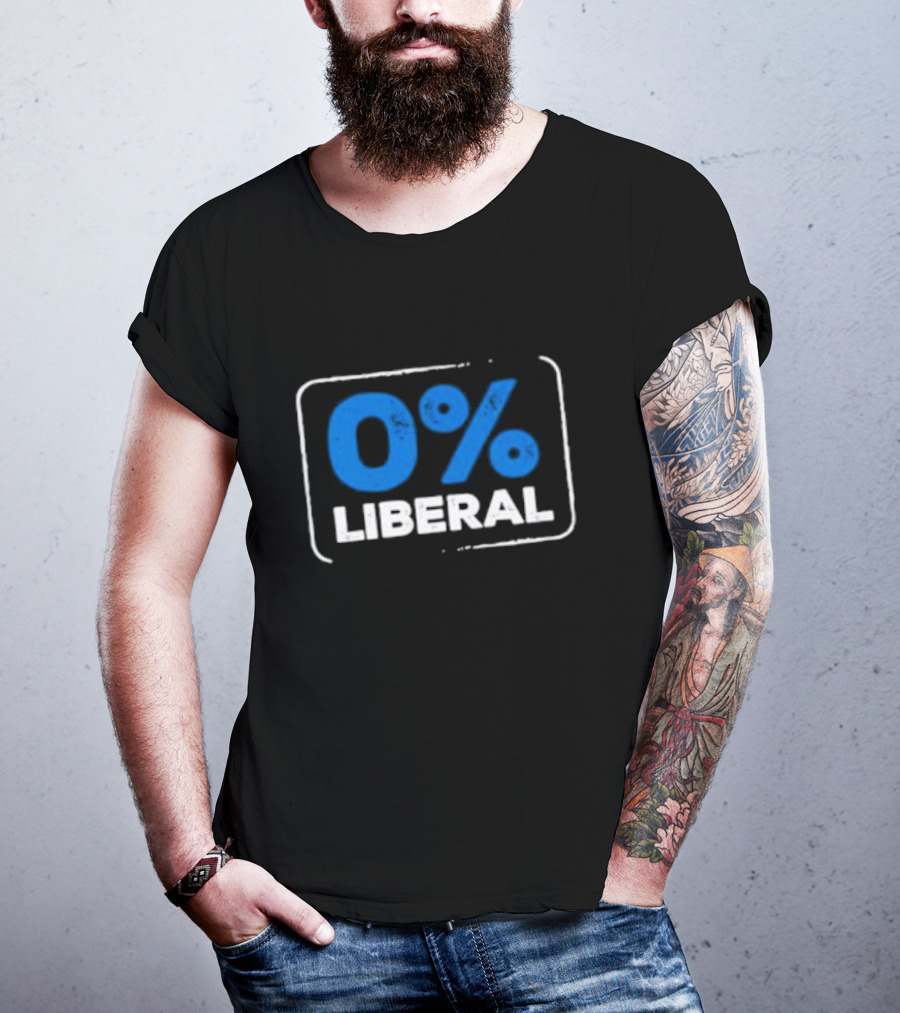 0% Liberal T-Shirt