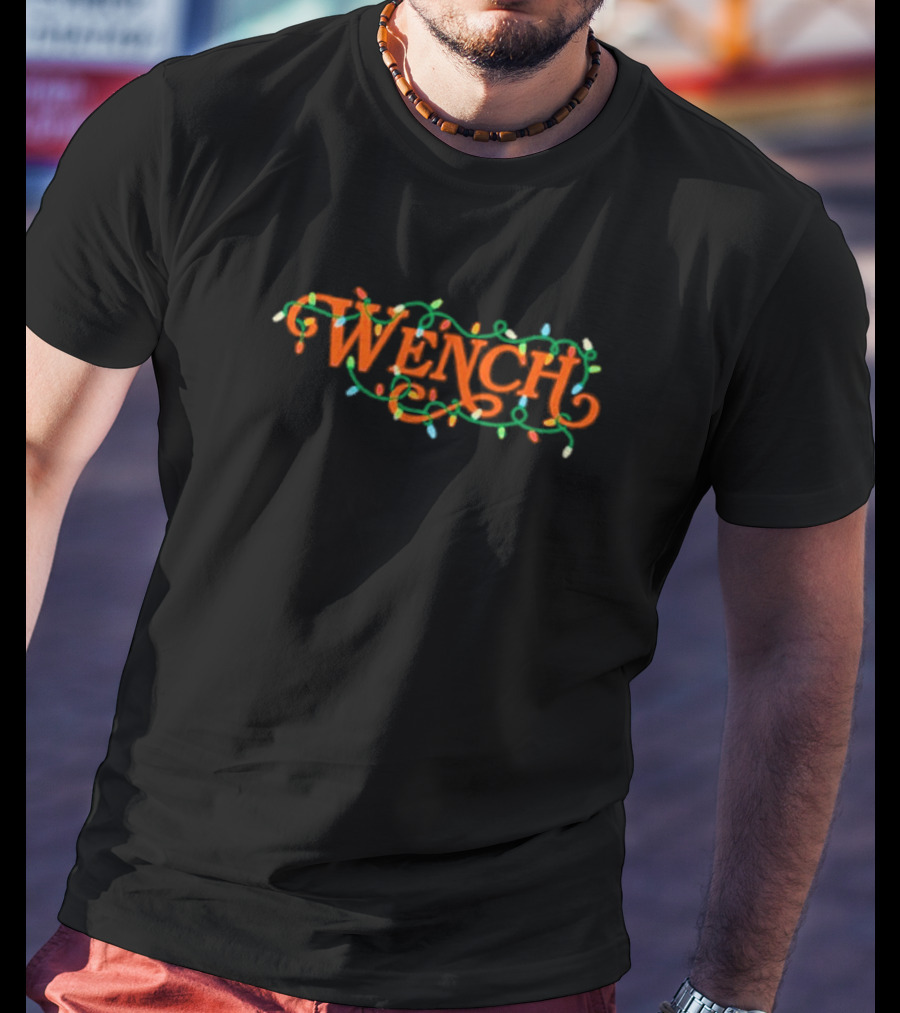 Wench Christmas Lights Festive T-Shirt