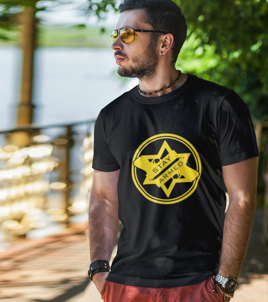 Stay Armed Star Badge With Pistol T-Shirt