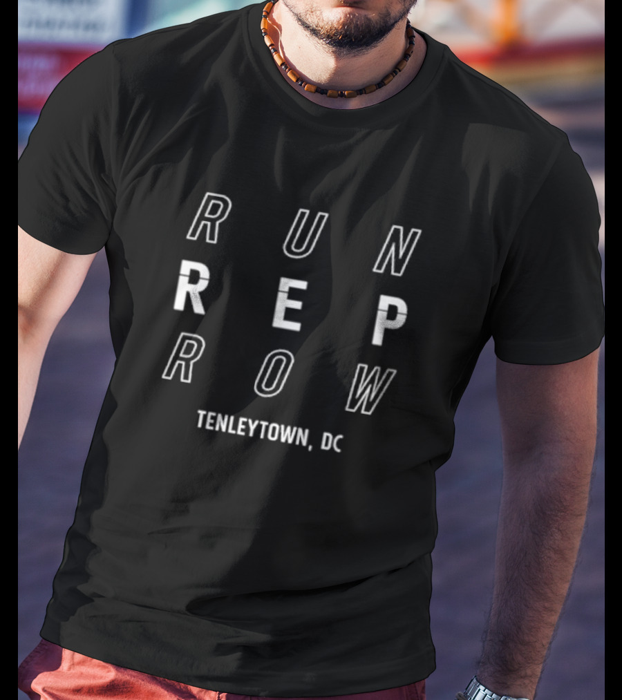 Run Rep Row Tenleytown DC Fitness Spirit T-Shirt
