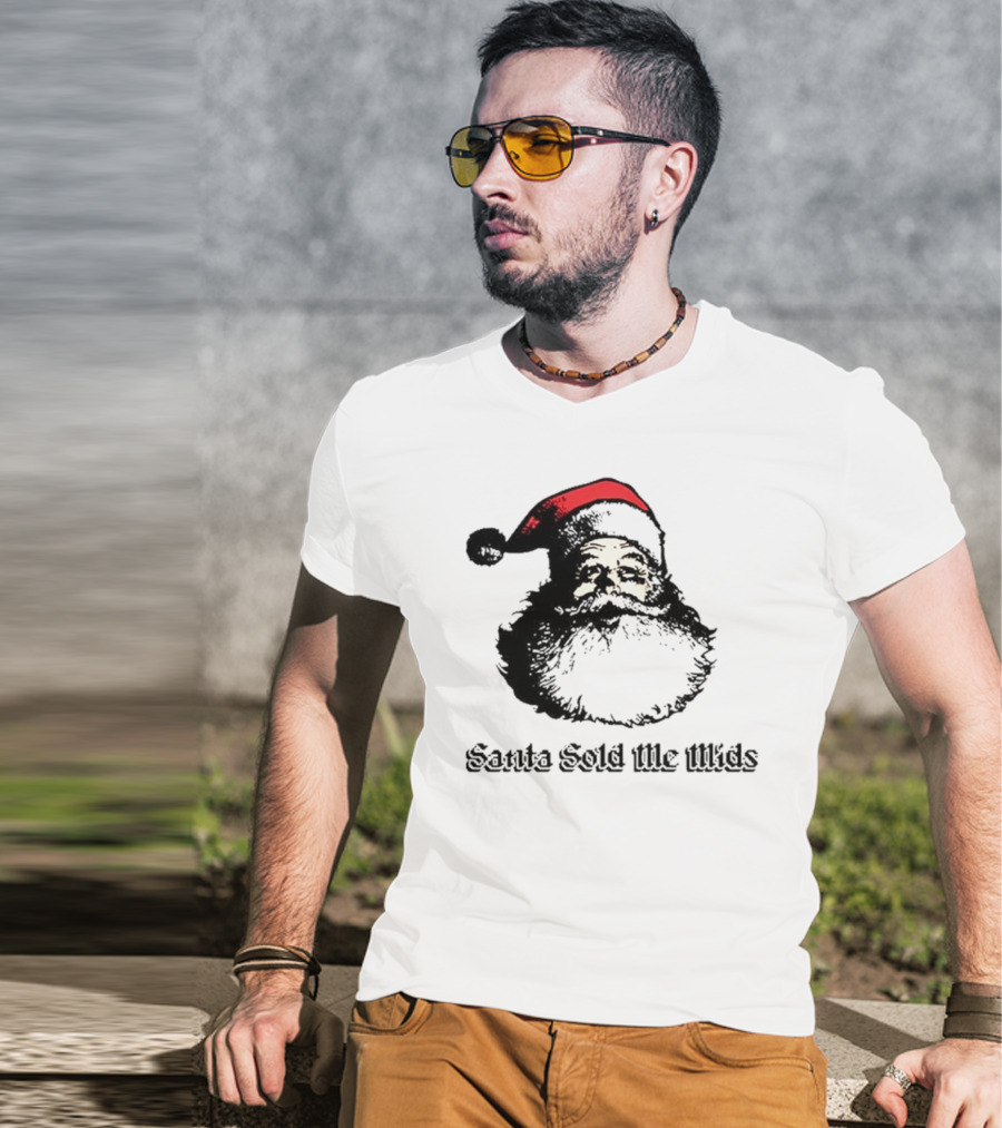 Santa Sold Me Mids Santa Claus Face Red Hat T-Shirt