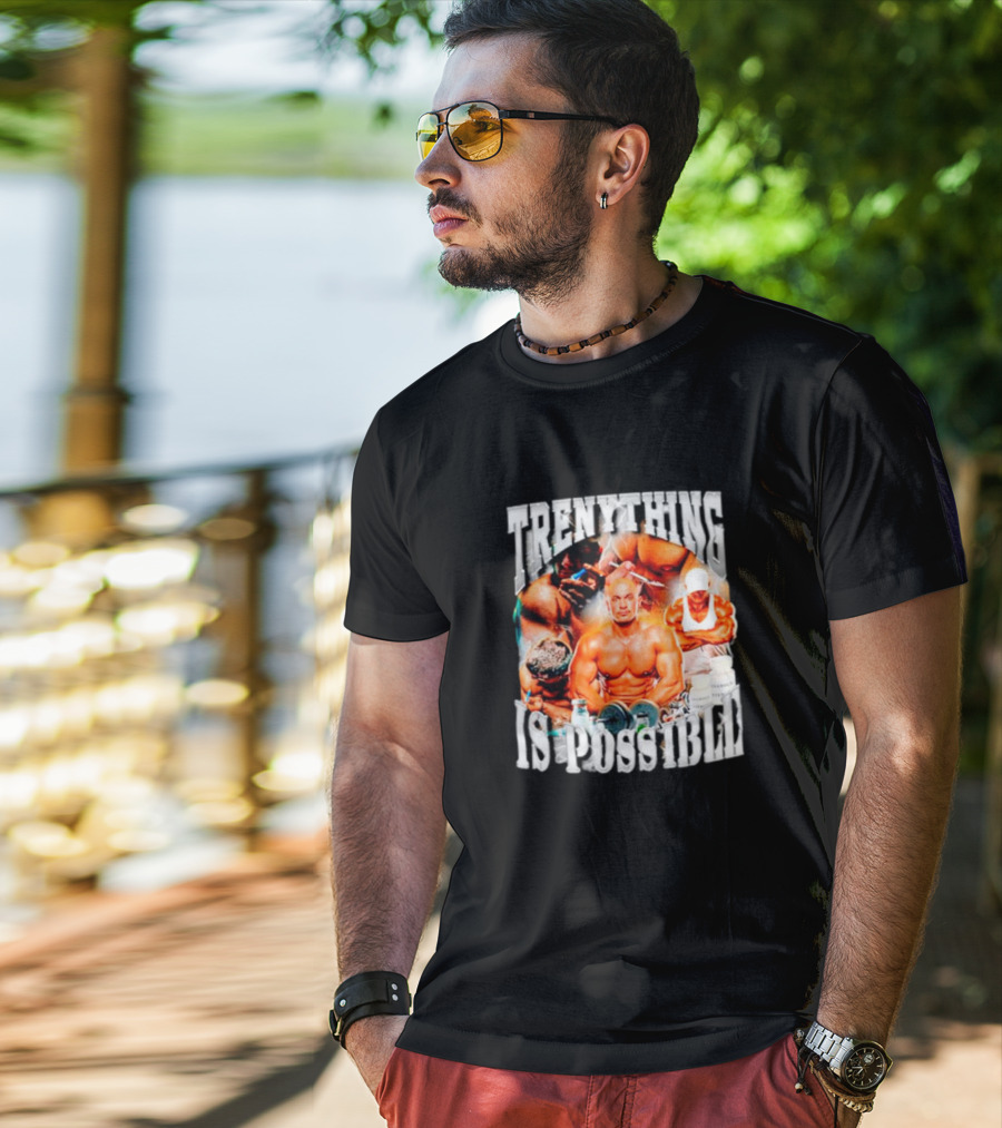Trenything Is Possible Bodybuilding Motivation With Muscular T-Shirt