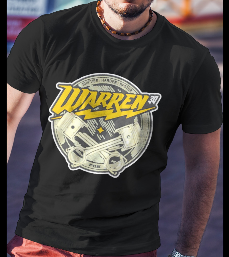 Shiftier Harder Faster Warren 30 Racing Pistons PMF T-Shirt