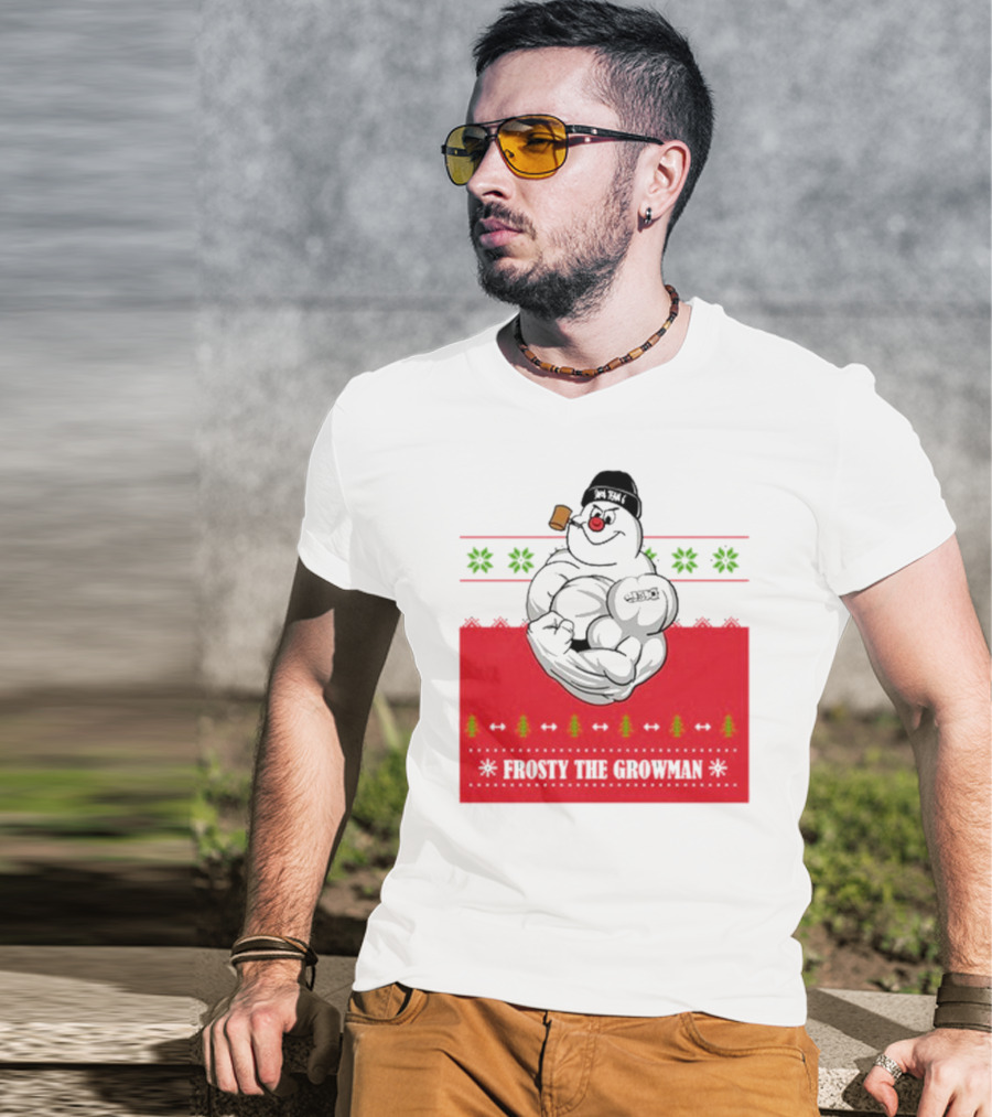 Frosty The Growman Christmas Ugly Sweater Pipe Bodybuilding Snowman T-Shirt