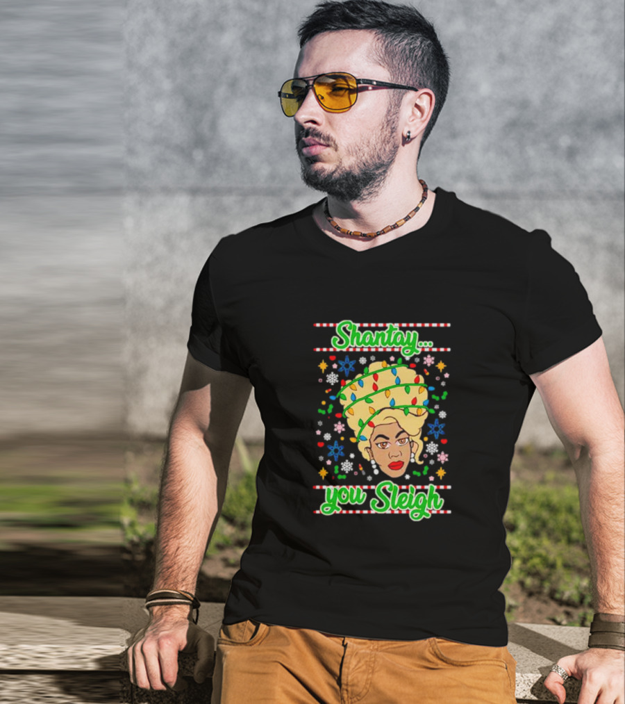 Shantay You Sleigh Christmas Lights Drag Queen T-Shirt