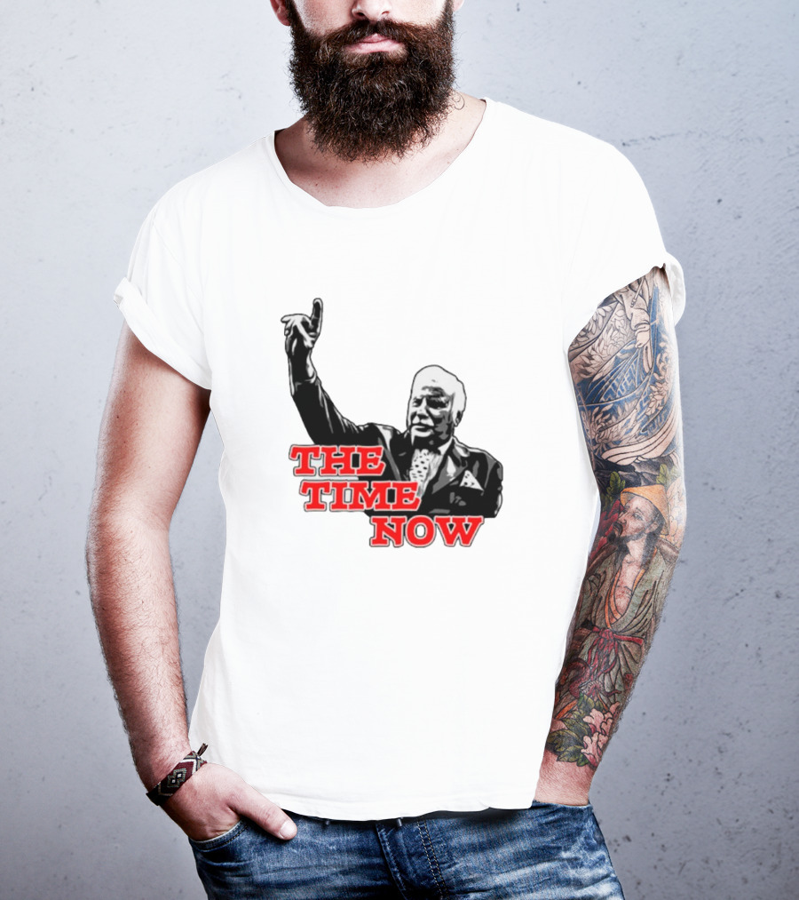 The Time Is Now Iconic Figure With Pointing Gesture T-Shirt