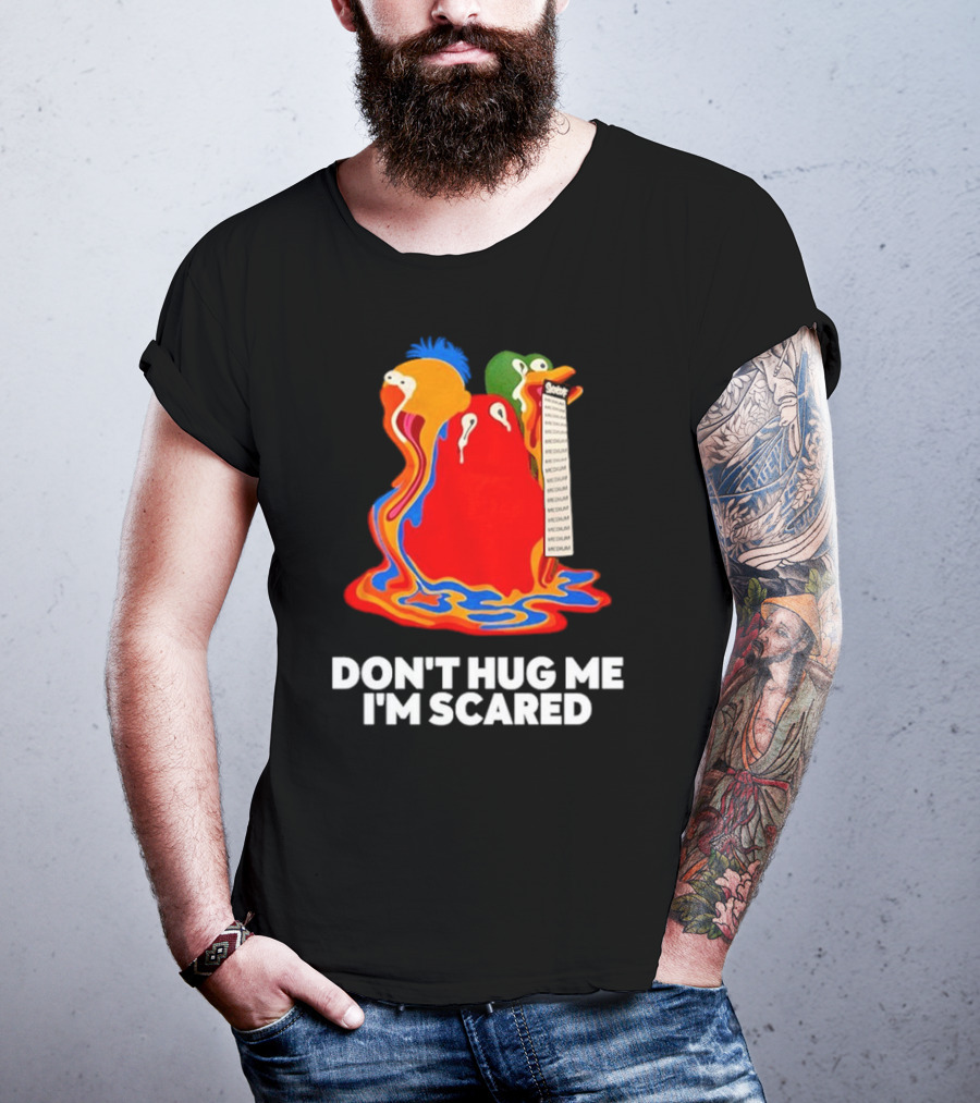 Don't Hug Me I'm Scared Melting Characters With Medium Tag T-Shirt
