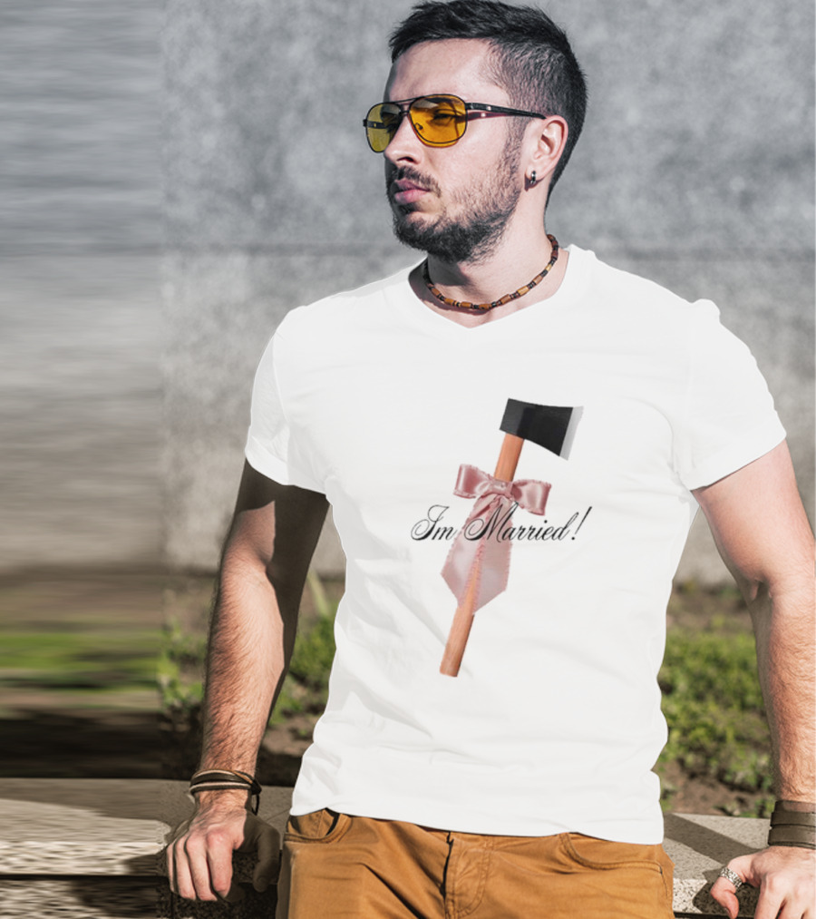 I'm Married Hack Axe With Bow And Tie T-Shirt