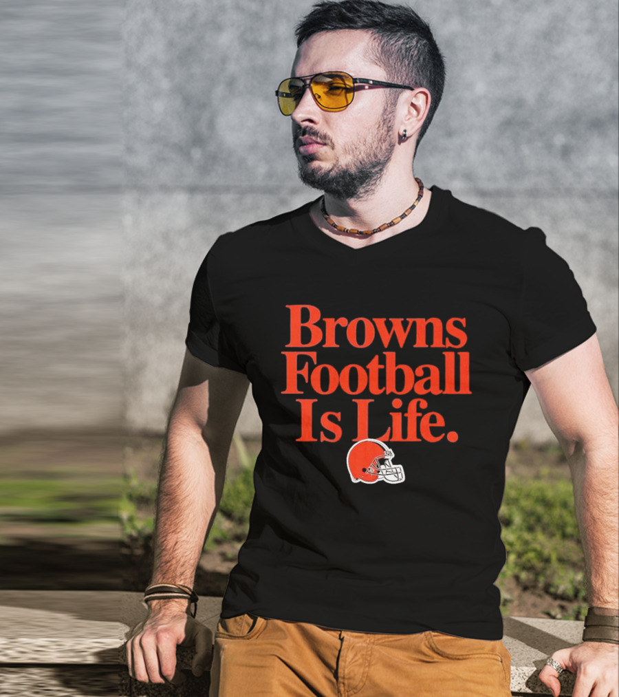 Browns Football Is Life Cleveland Browns Helmet T-Shirt