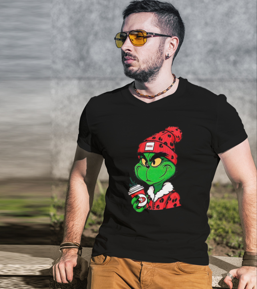 Grinch Boujee San Francisco 49ers Coffee Beanie Christmas 49ers T-Shirt