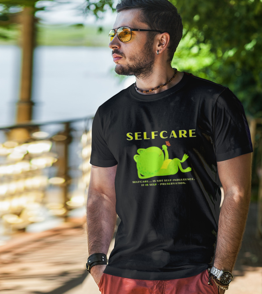 SELFCARE Frog Relaxing Selfcare Is Not Self-Indulgence It Is Self-Preservation T-Shirt