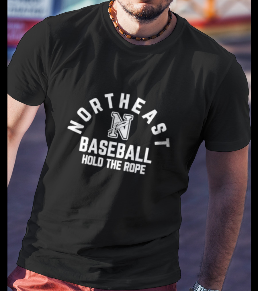 Northeast Baseball Hold The Rope Logo With N Letter Rope T-Shirt