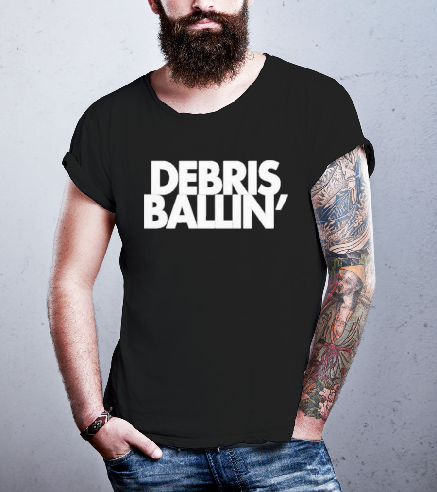 Debris Ballin' Bold Textual T-Shirt