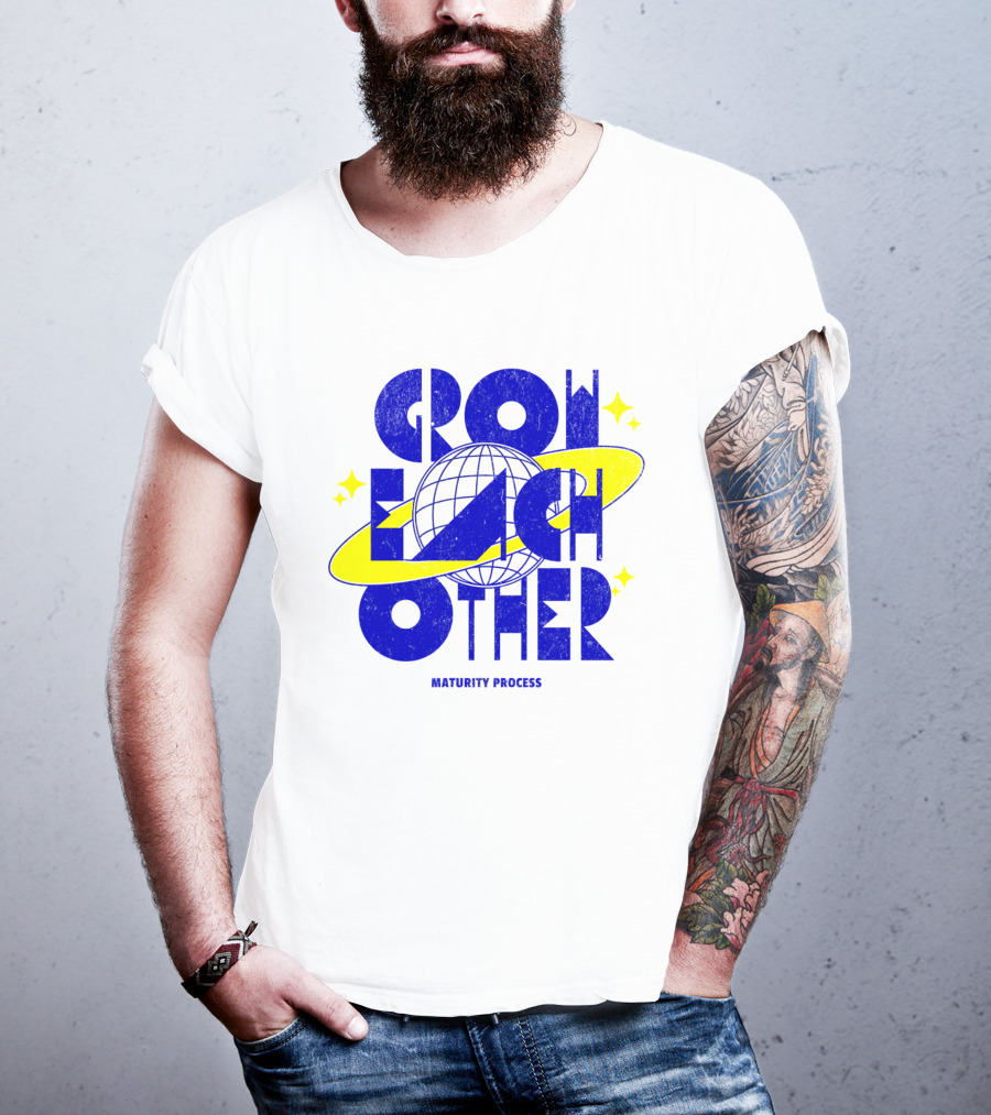 GROW EACH OTHER MATURITY PROCESS Planetary T-Shirt