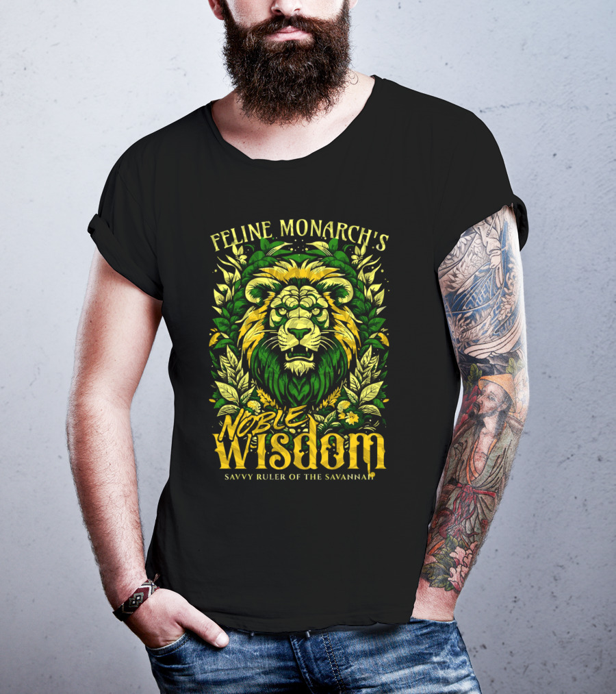 Feline Monarch's Noble Wisdom Savvy Ruler Of The Savannah T-Shirt
