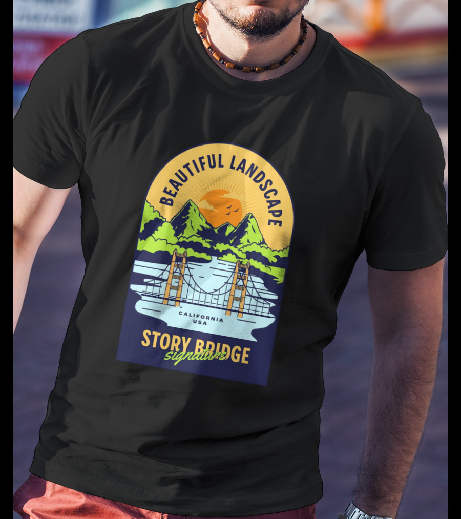 Beautiful Landscape Story Bridge California USA Signature T-Shirt