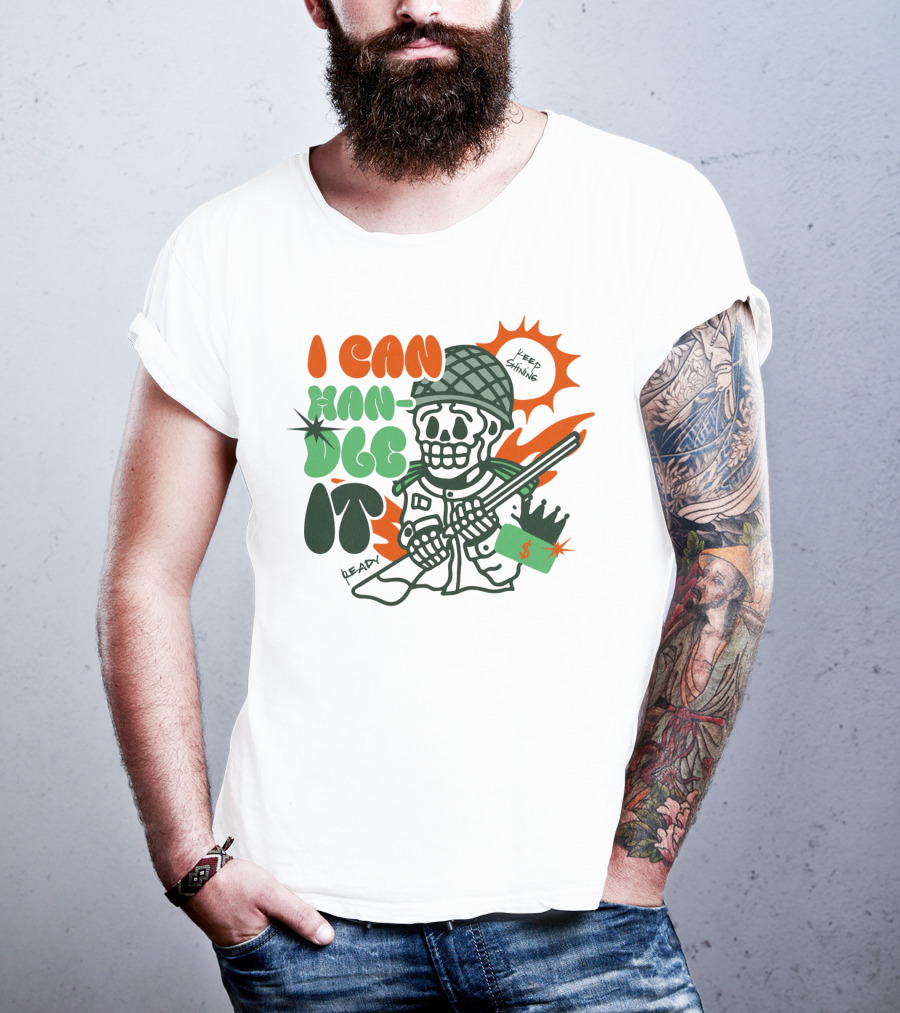 I Can Handle It Skeleton Holding Tags In Helmet With Sunburst T-Shirt