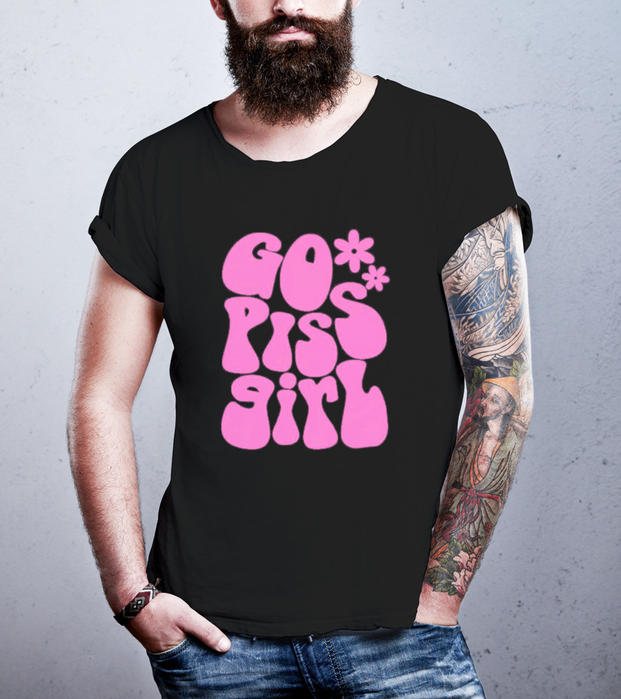 Go Piss Girl Bold Funky Pink T-Shirt