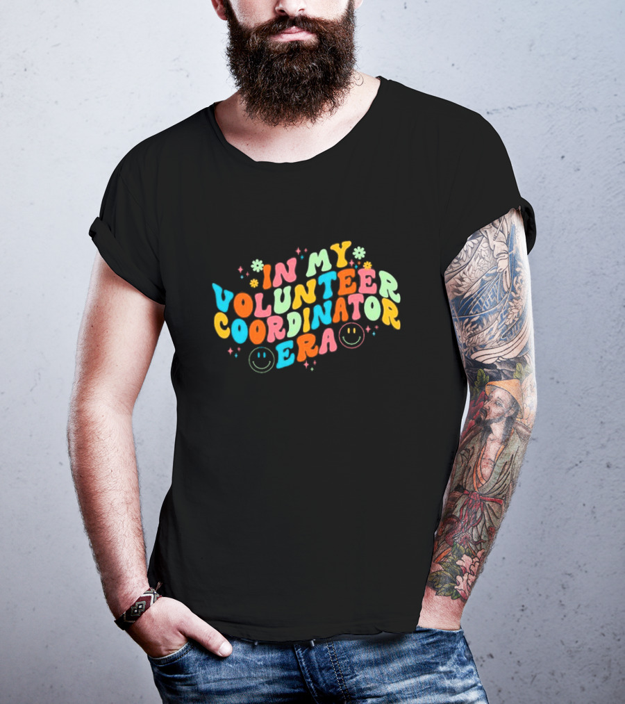 In My Volunteer Coordinator Era Retro Groovy Smiley Graphics T-Shirt