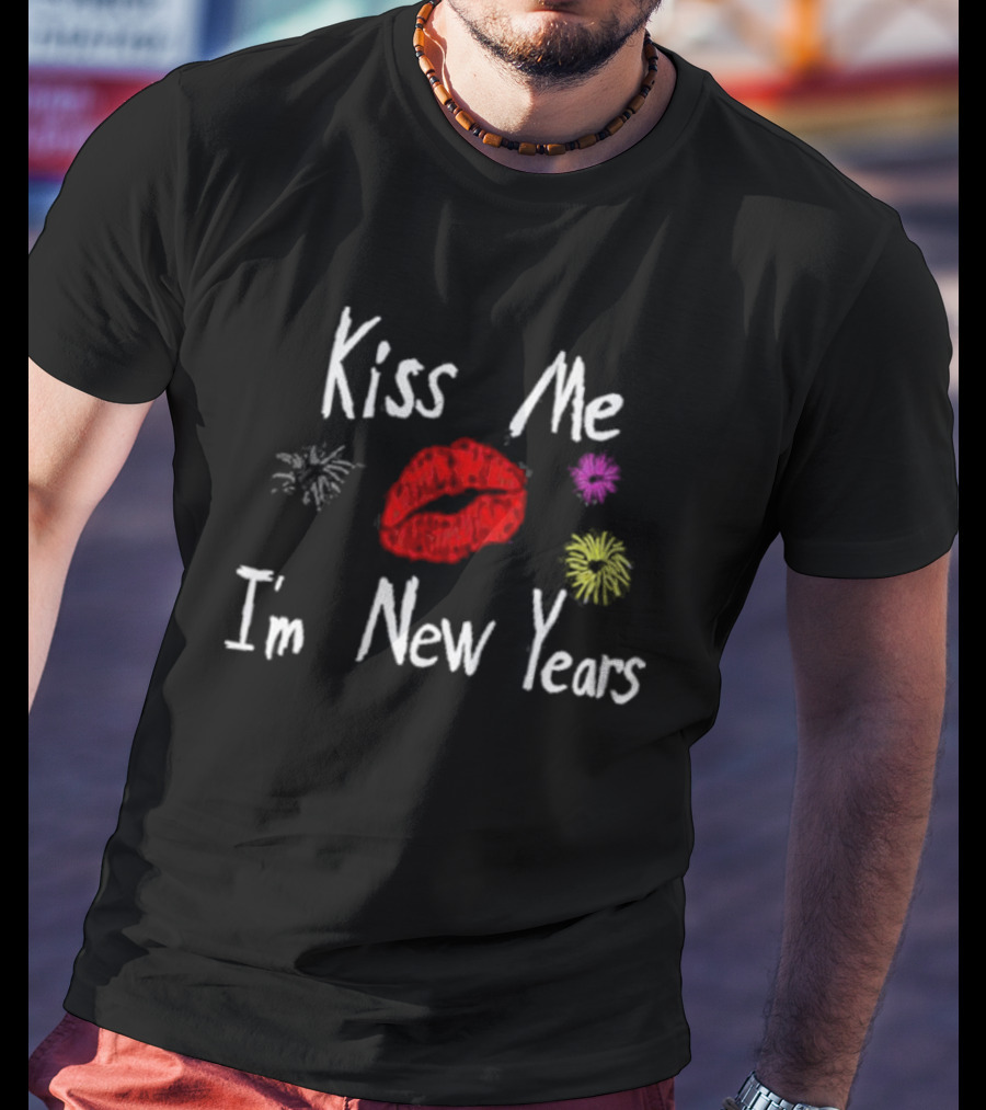 Kiss Me I'm New Years Fireworks And Red Lips T-Shirt