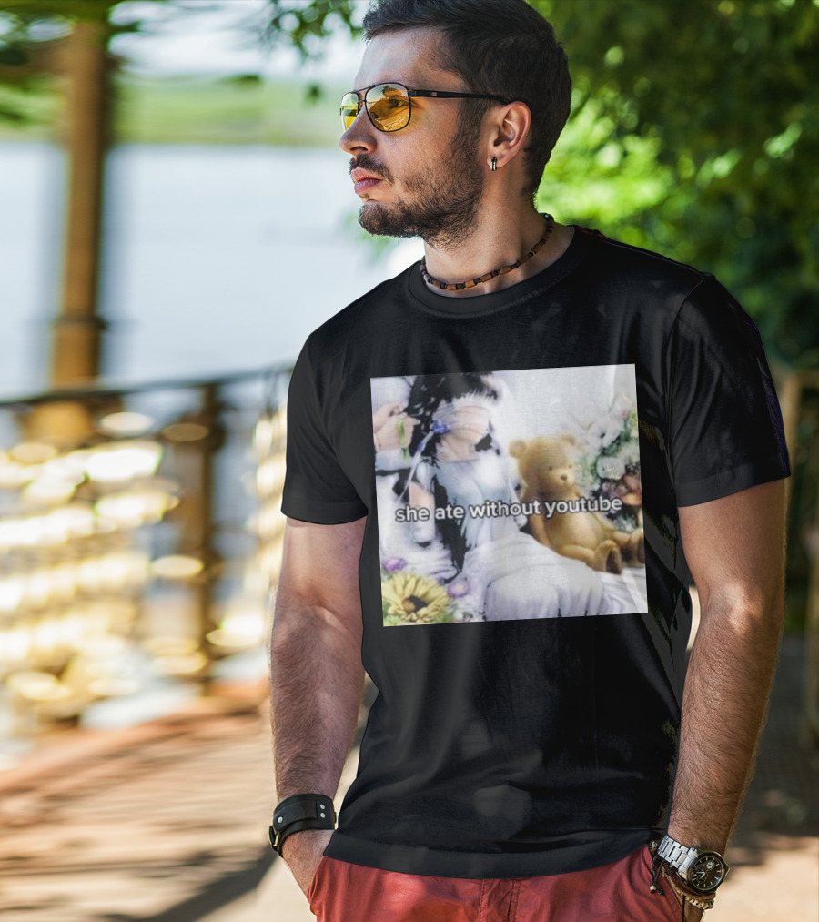 She Ate Without YouTube Floral Teddy Bear Aesthetic T-Shirt