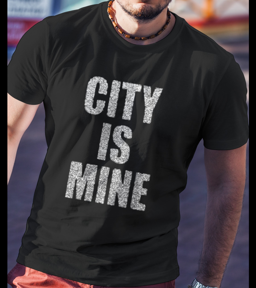CITY IS MINE Black White T-Shirt