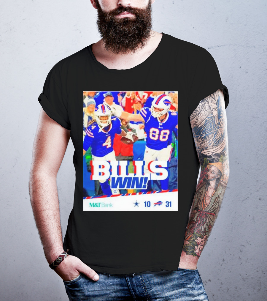 Buffalo Bills Win Dallas Cowboys 31-10 T-Shirt