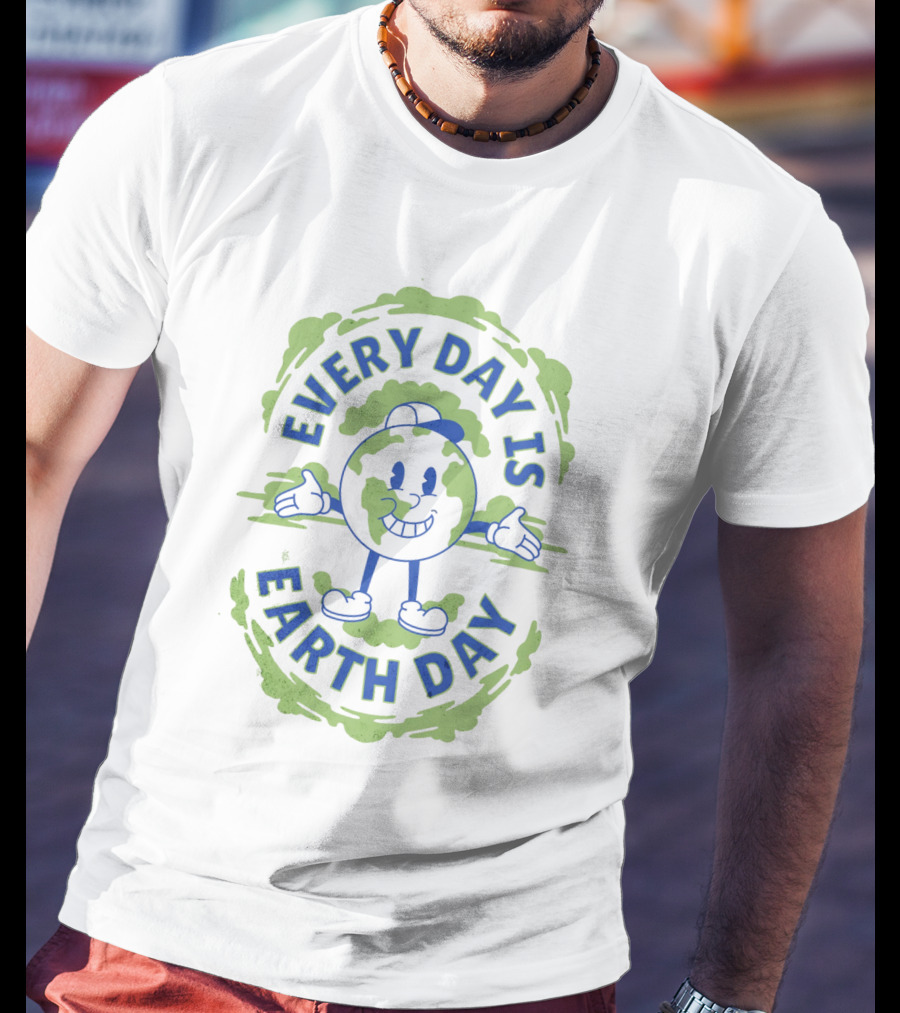 Every Day Is Earth Day Globe Character Smiling T-Shirt