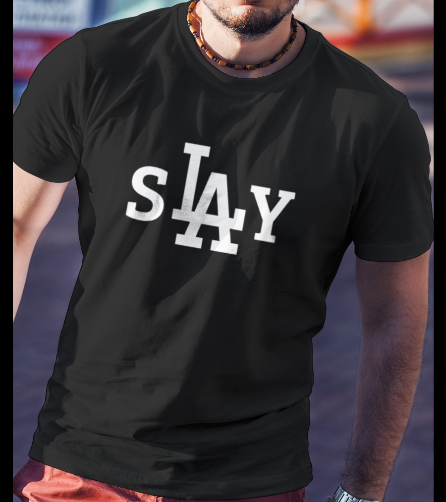 Los Angeles Slay LA Dodgers T-Shirt