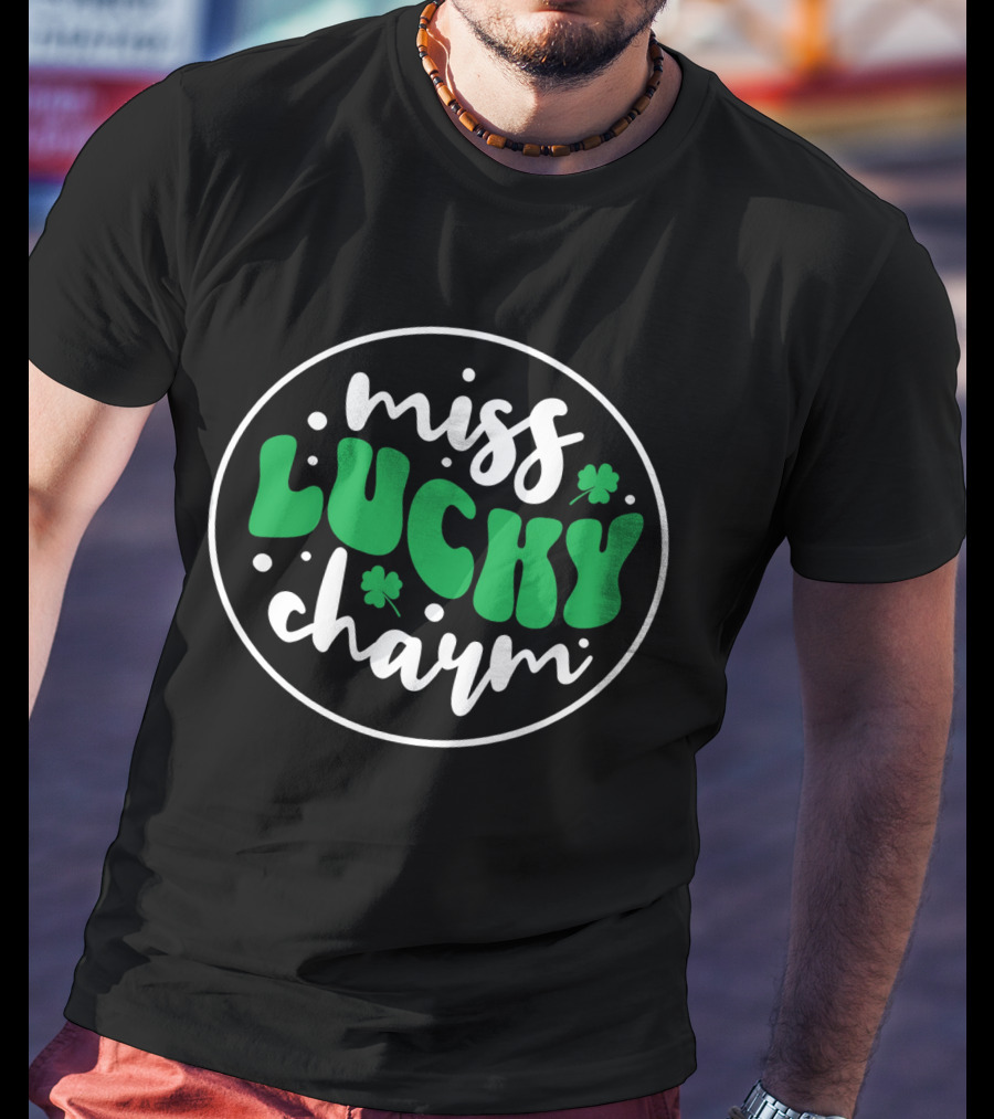 Miss Lucky Charm St. Patrick's Day Festive Badge T-Shirt