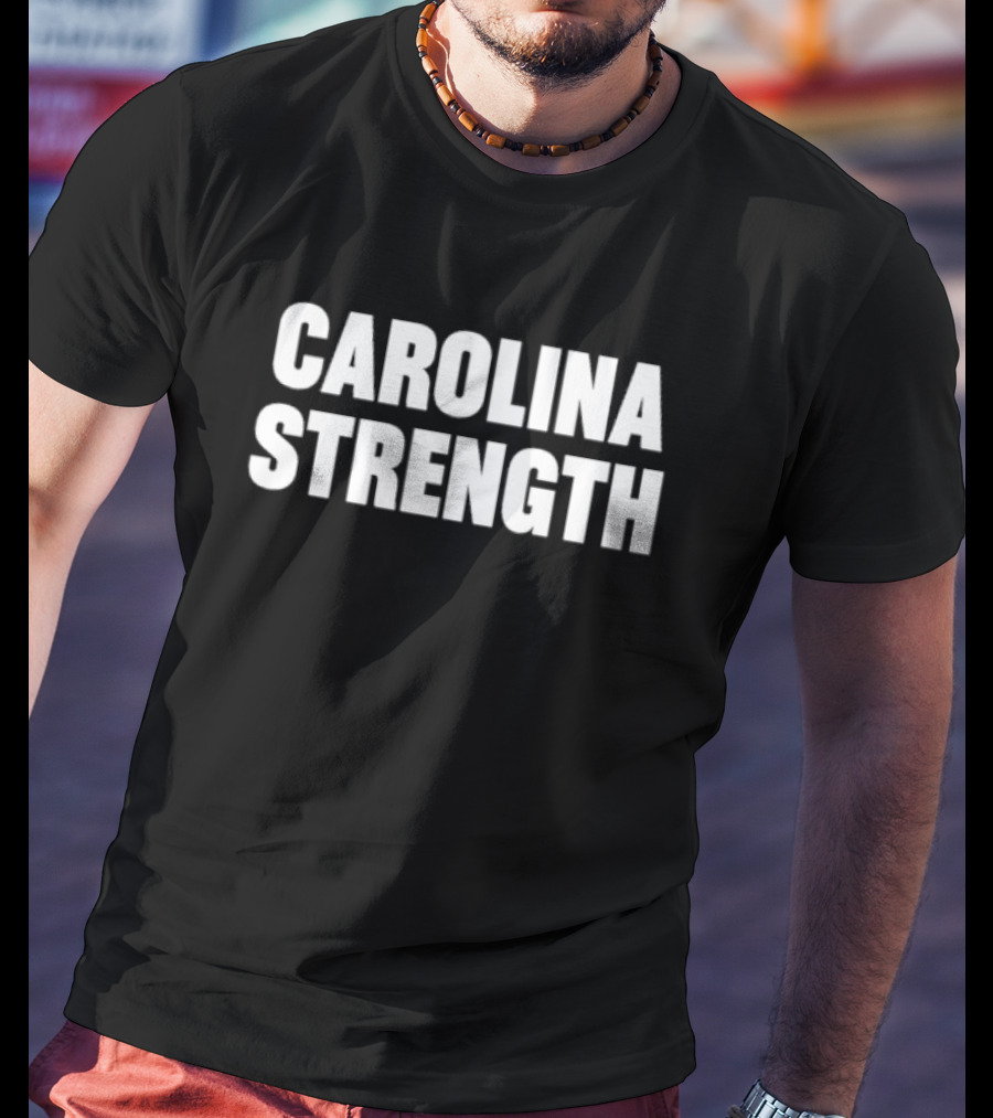 Carolina Strength T-Shirt