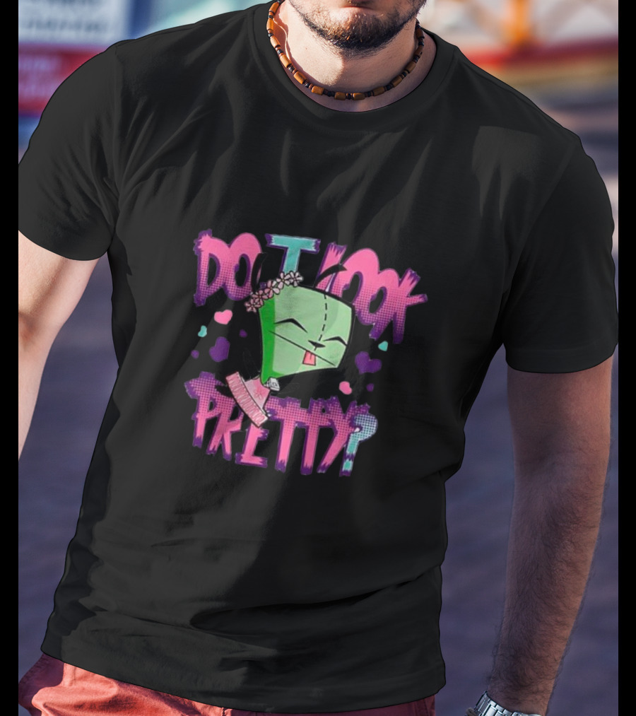 Invader Zim Gir Do I Look Pretty Cute Alien Robot Floral T-Shirt