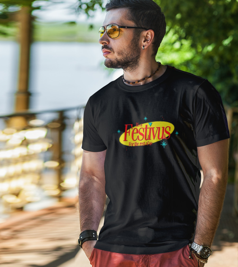 It's A Festivus For The Rest Of Us Seinfeld T-Shirt